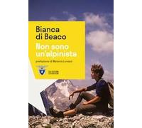 Non sono un'alpinista
