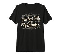 Non Sono Vecchio, Sono Vintage Classic Funny Vintage Grafica Maglietta Premium