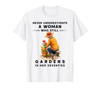 Non Sottovalutare mai la Donna Che Fa Ancora Giardinaggio nei Suoi settant'anni Maglietta