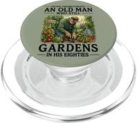 Non sottovalutare mai un vecchio che fa ancora giardinaggio a 80 anni PopSockets PopGrip per MagSafe