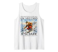 Non Sottovalutare mai Un Vecchio Che va Ancora a Sciare Canotta