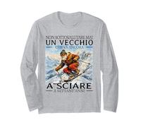 Non Sottovalutare mai Un Vecchio Che va Ancora a Sciare Maglia a Manica