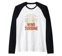 Non sottovalutare mai un vecchio su un tecnico di turbine eoliche Maglia con Maniche Raglan