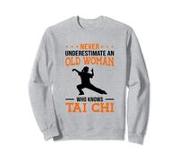 Non sottovalutare mai una donna anziana che conosce la lotta di Tai Chi Felpa