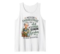 Non Sottovalutare mai Una Vecchia Donna Che Ancora Fa Giardinaggio in lei 70 Canotta