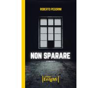 Non sparare - 2025 - iDobloni del Covo della Ladra
