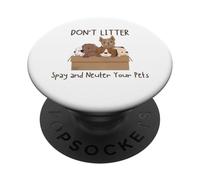 Non spargere e sterilizzare i tuoi animali domestici PopSockets PopGrip Adesivo