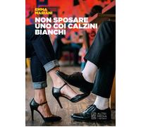 Non sposare uno coi calzini bianchi - [Altrimedia]