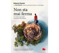 Non sta mai ferma. Un romanzo per capire il fenomeno dei terrremoti