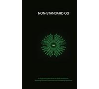 NON-STANDARD OS: An Engineering Manual for the ADHD Architecture: Bypassing Executive Dysfunction and Harnessing Hyperfocus
