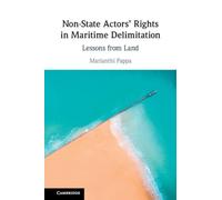 Non-State Actors' Rights in Maritime Delimitation: Lessons from Land