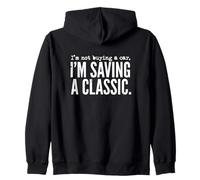 Non STO comprando un'auto STO salvando Un appassionato di Veicoli Classici Felpa con Cappuccio