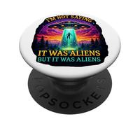 Non sto dicendo che erano alieni ma era alieni divertente dire PopSockets PopGrip Adesivo