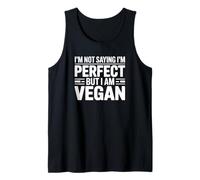 Non STO dicendo Che Sono Perfetto ma Sono Vegano Canotta