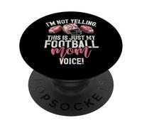 Non sto urlando, questa è solo la mia voce di mamma calcio! PopSockets PopGrip Adesivo