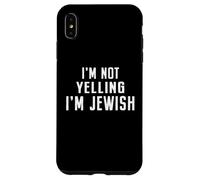 Non sto urlando Sono ebreo ebraico Divertente chiacchierone Hanukkah Custodia per iPhone XS Max