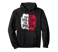 Non STO urlando Sono Solo Polacco Polonia Bold Dichiarazione Felpa con Cappuccio