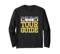 Non STO urlando Sono Una Guida turistica Guida turistica Guide turistiche Maglia a Manica