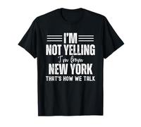 Non sto urlando, vengo da New York, è così che parliamo Maglietta