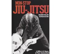 Non-Stop Jiu-Jitsu 4 DVD set by Stephan Kesting & Brandon Mullins