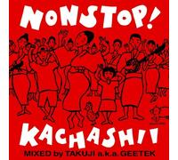Non Stop! Kachasea Mix-Mixed B