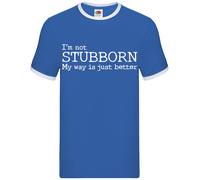 Non Stubborn My Vie Is Just Better - Uomo Suoneria - Couple Matrimonio Marito