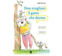 Non svegliare il gatto che dorme