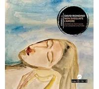 Non svegliate l'amore. Con CD