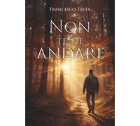 Non te ne andare