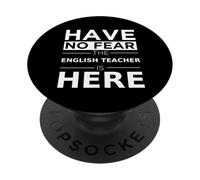 Non temere che l'insegnante di inglese sia qui divertente per tornare a scuola PopSockets PopGrip Adesivo