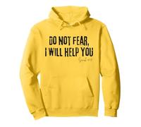 Non temere Che Ti aiuterò Isaia 41:13 Bibbia Fede Speranza Felpa con Cappuccio
