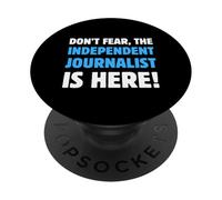 Non temere, il giornalista indipendente è qui PopSockets PopGrip Adesivo