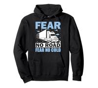 Non Temere La Strada Paura No Cold - Ice Road Trucker Felpa con Cappuccio