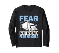 Non Temere La Strada Paura No Cold - Ice Road Trucker Maglia a Manica