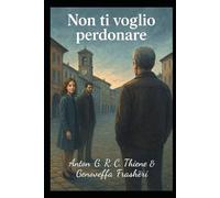 Non ti Voglio Perdonare
