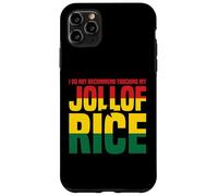 Non Toccare Il Mio Jollof Rice Messaggio Custodia per iPhone 11 Pro Max
