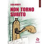 Non torno subito