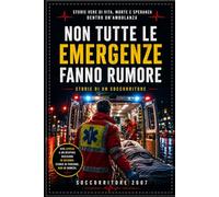 NON TUTTE LE EMERGENZE FANNO RUMORE