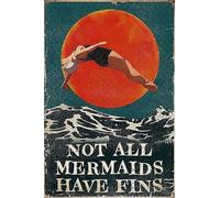Non tutte le sirene hanno le pinne, cartello in metallo vintage, decorazione artistica estiva, poster in metallo per casa, stanza, cucina, ufficio, piscina, bar, decorazione da parete, 8x12 pollici