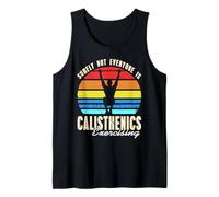 Non tutti fanno Calisthenics con costanza umorismo Canotta