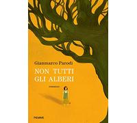 Non tutti gli alberi
