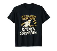 Non Tutti Gli Eroi Indossano Mantelle Kitchen Commando Design Maglietta