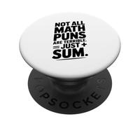 Non tutti i giochi di parole matematici sono terribili solo somma PopSockets PopGrip Adesivo