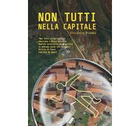 Non tutti nella capitale