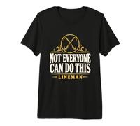 Non Tutti Possono Fare Questo Lineman Line Trade Lineman Pride Maglietta Premium