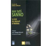 Non tutti sanno. La voce dei detenuti di Rebibbia