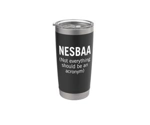 Non tutto dovrebbe essere un acronimo Bicchiere termico in acciaio inox doppia parete