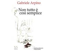 Non tutto è così semplice