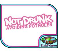 Non Ubriacatura Evitando le Buche Divertente Adesivo Vinile Auto Bici Parabrezza