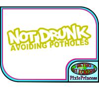 Non Ubriacatura Evitando le Buche Divertente Adesivo Vinile Auto Bici Parabrezza